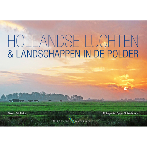 Hollandse Luchten en Landschappen in de Polder
